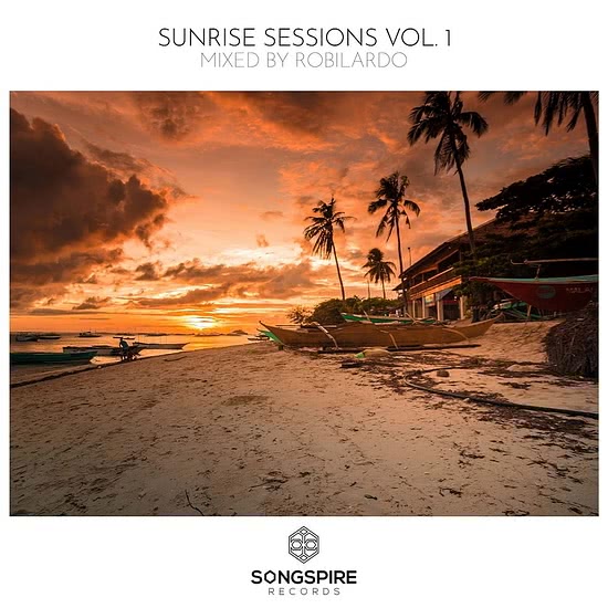 Sunrise Sessions Vol. 1 (Mixed by Robilardo)