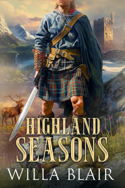 Highland Seasons - Willa Blair