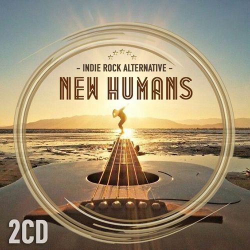 New Humans - Indie Rock Alternative (2CD) Mp3