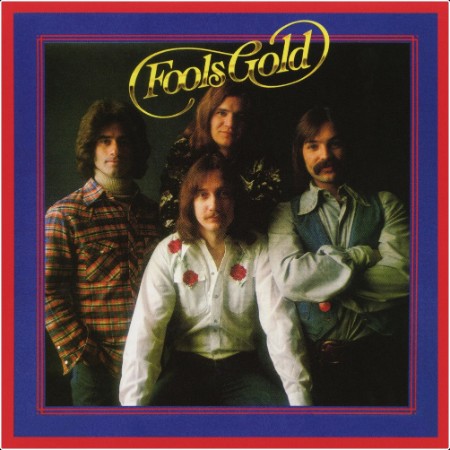 Fools Gold - Fools Gold (1976, 2005)