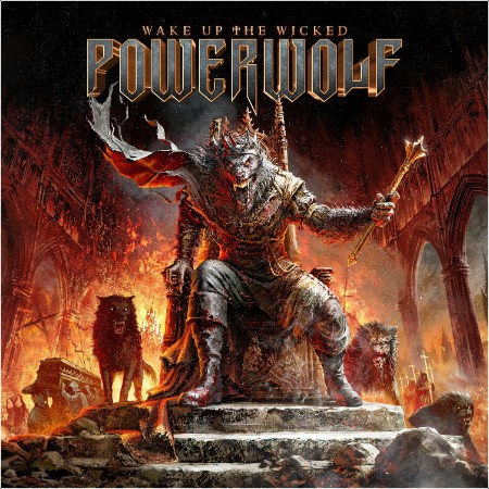 Powerwolf - Wake Up The Wicked (Deluxe Version) (2024) [24Bit-48kHz] FLAC 