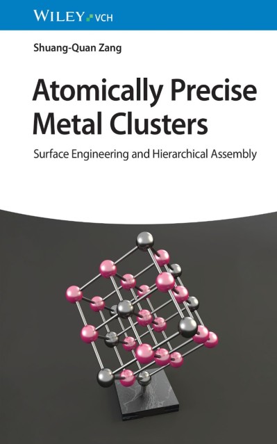 Atomically Precise Metal Clusters: Surface Engineering and Hierarchical Assembly -...