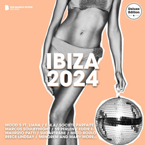 IBIZA 2024 (Deluxe Version) (2024)