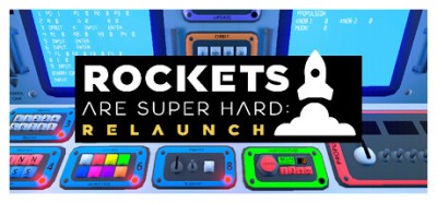 Rockets Are Super Hard Relaunch-Unleashed
