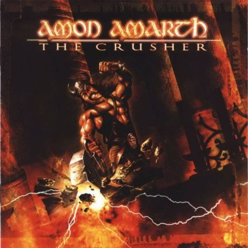 Amon Amarth - The Crusher (2001) Lossless