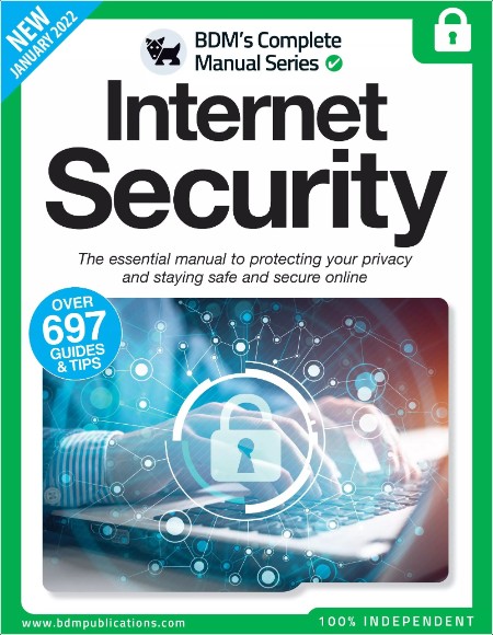 The Complete Internet Security Manual (12th Edition, 2022) by BDM Publications PDF