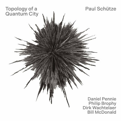 Paul Schuetze Topology of a Quantum City (2024)