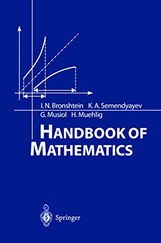 Handbook of Mathematics by Ilja N. Bronshtein , Konstantin A. Semendyayev
