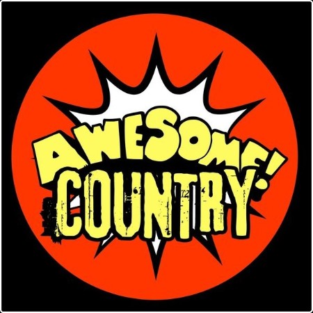 Various Artists - Awesome Country Top New Tracks 2024 (2024) Mp3 320kbps  3833855caafeab529ddec47901e6d033