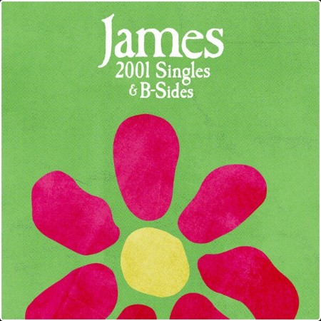 James - 2001 Singles & B-Sides (2024) [16Bit-44 1kHz] FLAC 