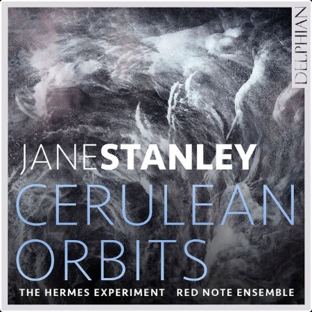 The Hermes Experiment - Jane Stanley Cerulean Orbits (2024) [24Bit-96kHz] FLAC  4d5a95c75a71837a3d8701da0ae70e3d