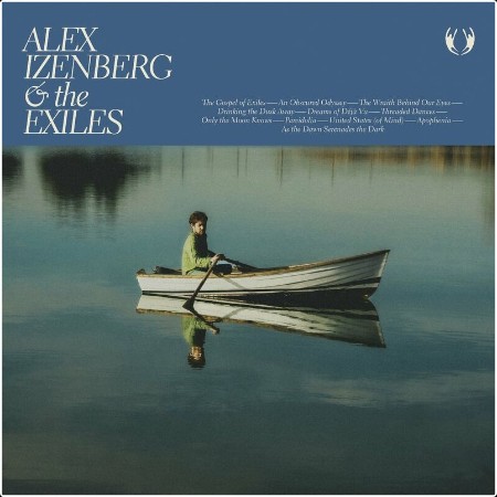 Alex Izenberg - Alex Izenberg & The Exiles (2024) Mp3 320kbps  850c214d772f9214a3c389c181a3df41