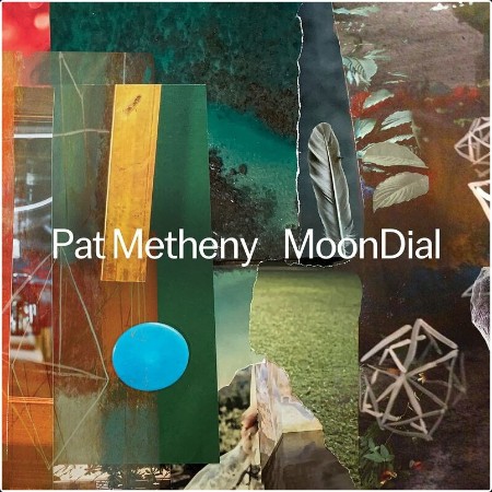 Pat Metheny - MoonDial (2024) Mp3 320kbps  2cd06de85ea85f9bfbddf46f5944e54d