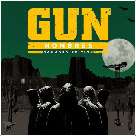 Gun - Hombres  (Damaged Edition) (2024) [24Bit-44 1kHz] FLAC  87e4410521f4f8213b462ae1c1756264