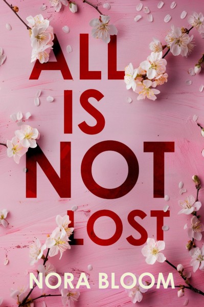 All is Not Lost - Lily L. Ratliff Jenkins