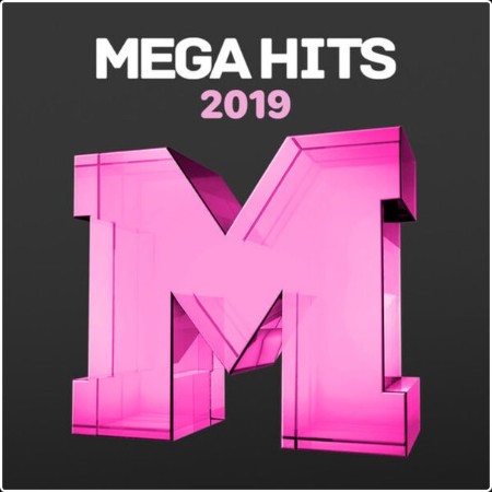 Various Artists - Mega Hits 2019 (2024) Mp3 320kbps  Ccc5e3d5092314ba315055da7c40c87c