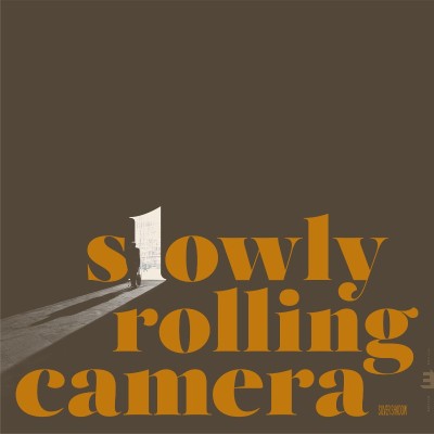 Slowly Rolling Camera Silver Shadow (2024)