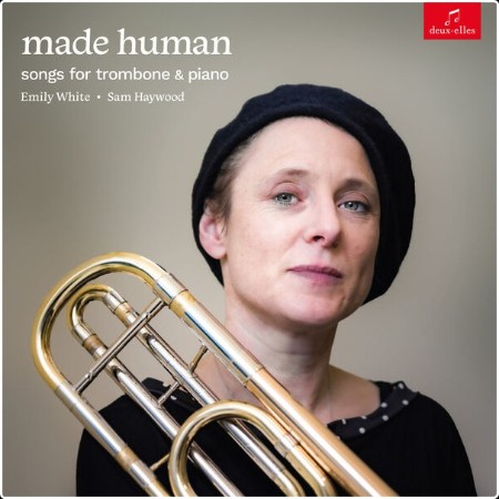 Emily White - Made Human songs for trombone and piano (2024) [24Bit-96kHz] FLAC 