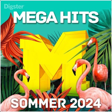 Various Artists - Mega Hits Sommer 2024 (2024) Mp3 320kbps  75f1605a3b5d54b269c5787bf2e07007