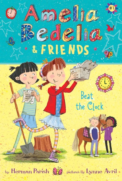 Amelia Bedelia & Friends Beat the Clock - Herman Parish