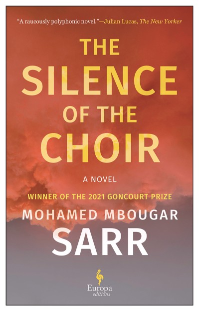 The Silence of the Choir - Mohamed Mbougar Sarr 16f491da556b4a8cd2715700b561ca23