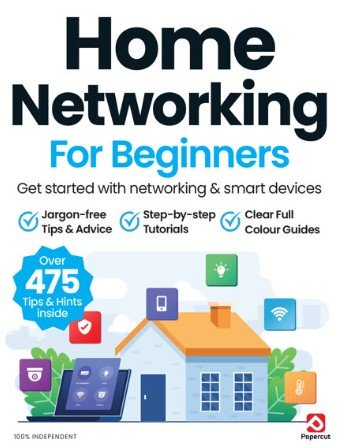 Home Networking For Beginners - 7th Edition, 2024