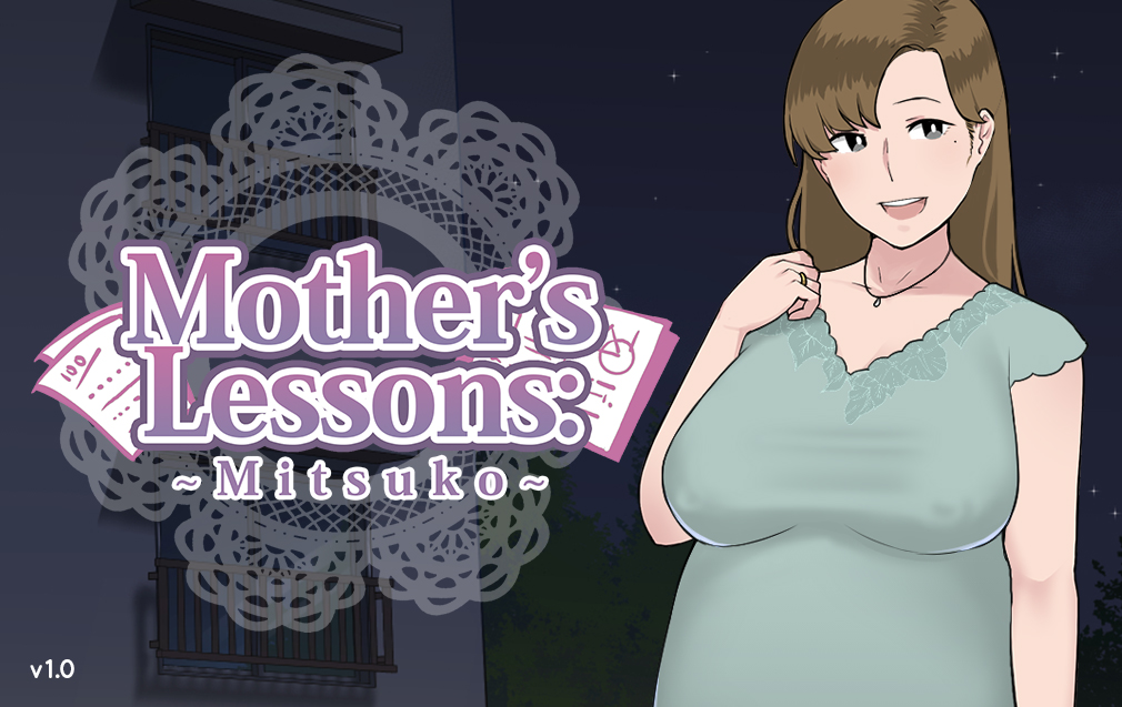 Mother s Lesson: Mitsuko [1.0] (NTRMan) [uncen] [2020, ADV, Big tits, Blackmail, Creampie, Groping, Handjob, Milf, Multiple endings, NTR, Oral sex,Teasing, Vaginal sex, Voyeurism] [rus]