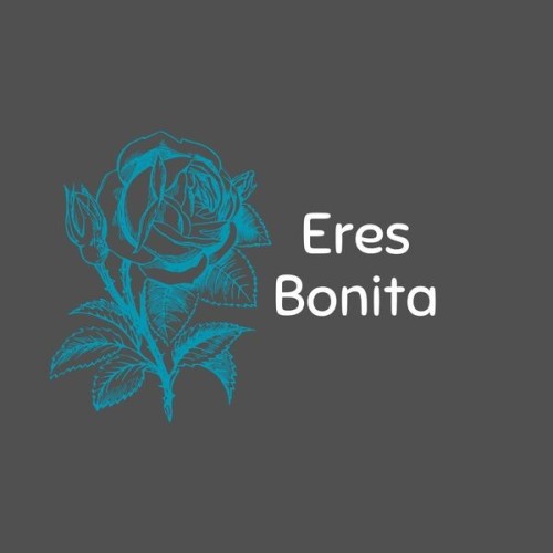 Eres Bonita (2024)