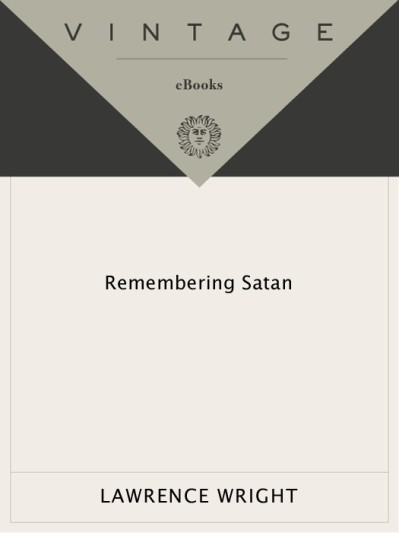 Remembering Satan - Lawrence Wright