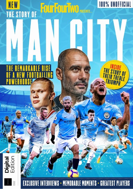 FourFourTwo Presents - The Story of Man City - 4th Edition - 25 July 2024 02fc6e71508b9770fc821457d744a871