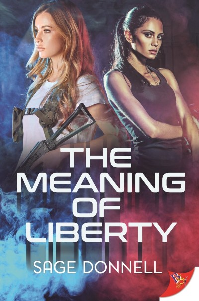 The Meaning of Liberty - Sage Donnell