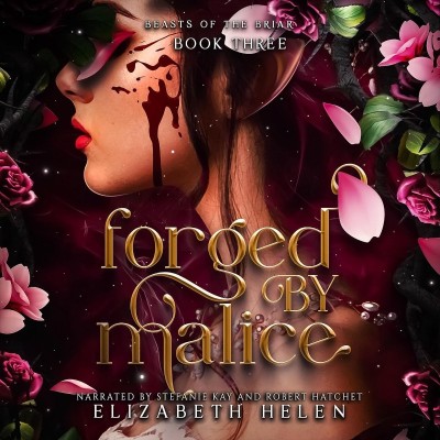 Forged by Malice - [AUDIOBOOK]