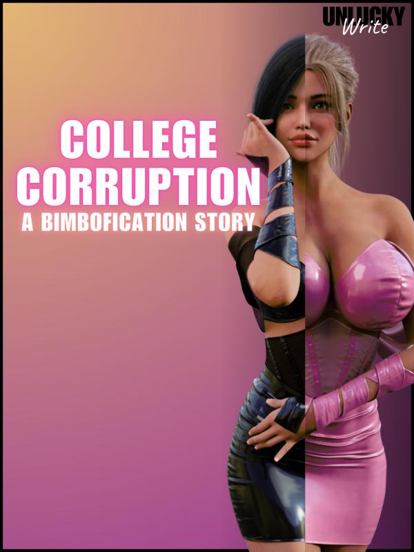 College Corruption - Sam Redux by UnluckyWrite 3D Porn Comic