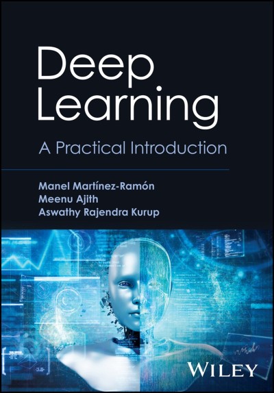 Deep Learning: A Practical Introduction - Manel Martinez-Ramon 5a6c5681d1481c57a526b544c2d187de