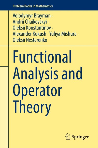 Functional Analysis and Operator Theory - Volodymyr BRayman C3b067e48225f7e16f1bef1ccd7eab5a