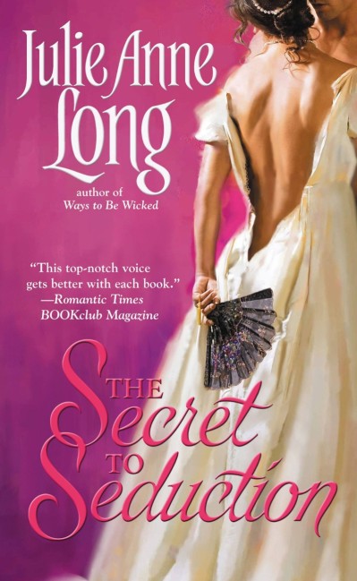 The Secret to Seduction - Julie Anne Long 5b9899680f26c32621a96a2886b39165