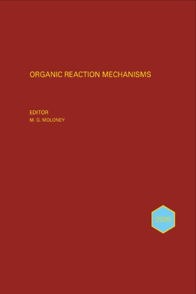 Organic Reaction Mechanisms (2019) - Mark G. Moloney  9124e021929647a26577e289e4318367