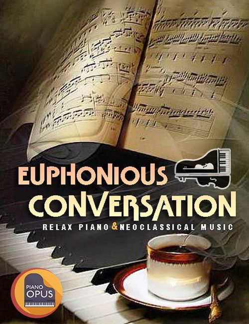 Euphonious Conversation - Neoclassical Music (Mp3)