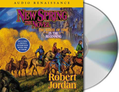 New Spring (The Wheel of Time Series Prequel) - [AUDIOBOOK]