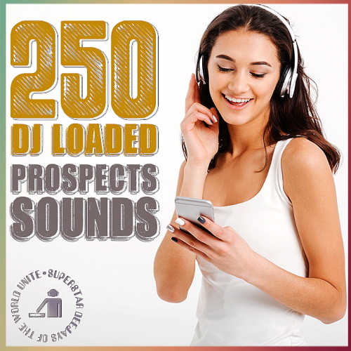 250 DJ Loaded  Prospects Sounds (2024)