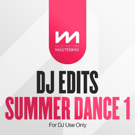 VA - Mastermix DJ Edits Summer Dance 1 2024