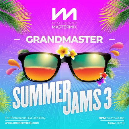 Mastermix - Mastermix Grandmaster Summer Jams 3 2024 376ea6a159f536e03547a19bcc04d76b