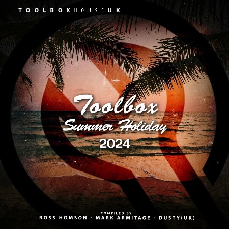 VA - TOOLBOX SUMMER HOLIDAY 2024 2024