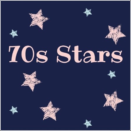 Various Artists - 70s Stars (2024) Mp3 320kbps  Ded7d88a286fa88bd5d4f261c040211c