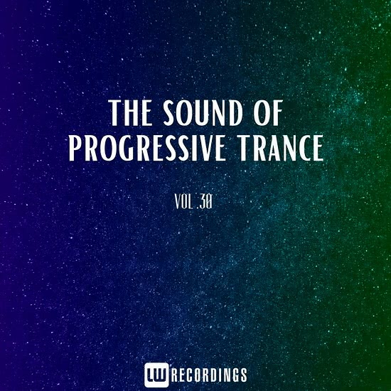 The Sound Of Progressive Trance Vol. 30