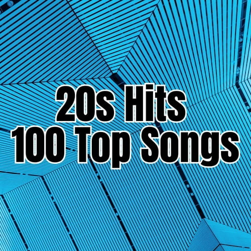 20s Hits  100 Top Songs (2024)