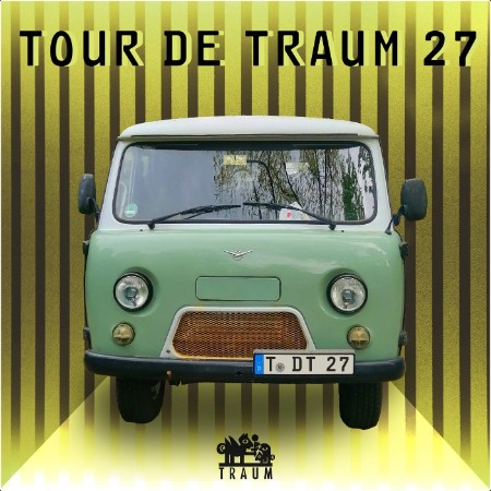 Various Artists - Tour De Traum 27 (2024) Mp3 320kbps  1a1afb225fd6dbd3a02e68aa3778d150