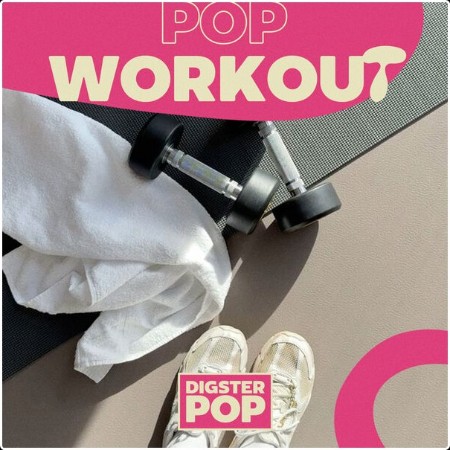 Various Artists - Pop Workout by Digster Pop (2024) Mp3 320kbps  2ceecf59d804bd45221bda5e1c0cd38a