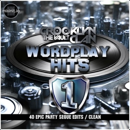 Various Artists - Mixinit - Crooklyn Clan Wordplay Hits Vol  1 (2024) Mp3 320kbps  D44393159df1e22fc85753d8c5cd10ad