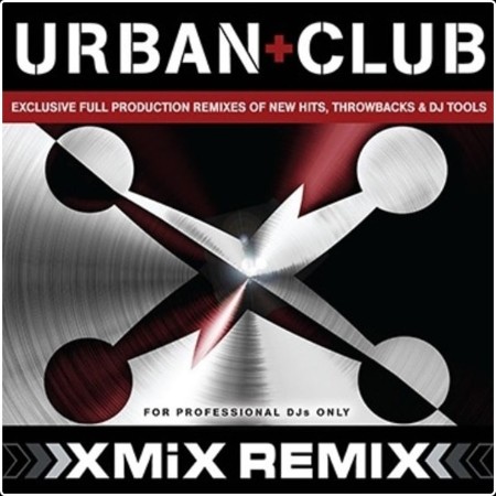 Various Artists - X-MiX Urban & Club Series 273 (2024) Mp3 320kbps  11af5c51c59fae0c05112f6ea8425df5